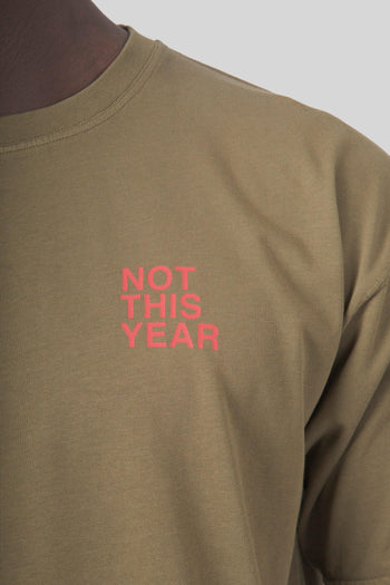 T-shirt Not This Year Verde Militare Uomo - 4